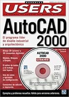 AutoCAD 2000 Manual Completo del Usuario [With CDROM] 9875260215 Book Cover