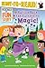 Pulling Back the Curtain on Magic!: Ready-to-Read Level 3 (Science of Fun Stuff)