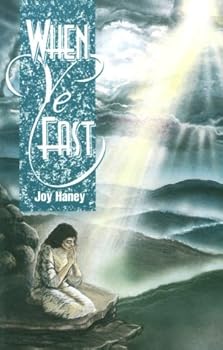 Paperback When Ye Fast: Book