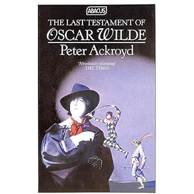 The Last Testament of Oscar Wilde