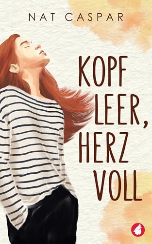 Kopf leer, Herz voll