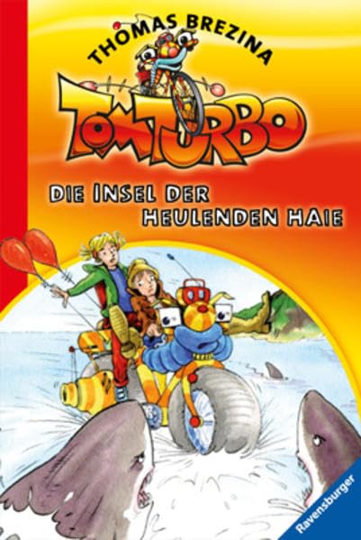Die Insel der heulenden Haie (Tom Turbo, Band 5)