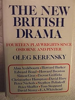 Hardcover New British Drama: Fourteen Playwrights Since Osborne and Pinter Book