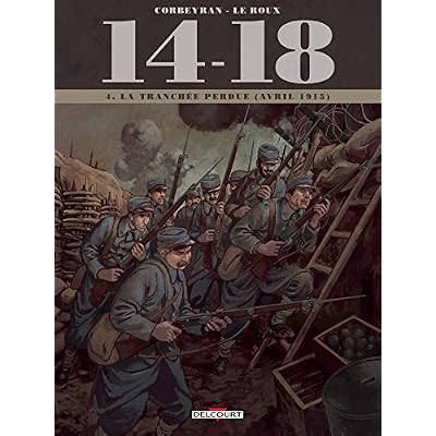 14 - 18 T04 - La Tranch&eacute;e perdue