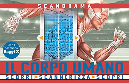 Il Corpo Umano. Scanorama