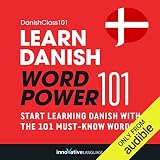 Learn Danish - Word Power 101: Absolute Beginner Danish