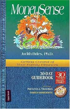 Paperback 30 Days to a Smart Family: Moneysense Getting Control of Your Family Finances (30 Days to a Smart Family Guidebooks) Book