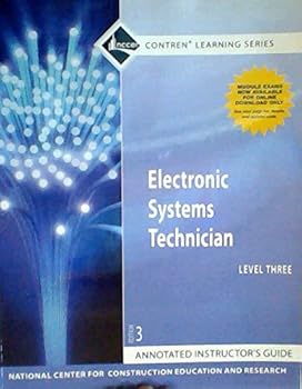 Paperback Electronic Systems Technician Level 3, Annotated Instructor's Guide (NCCER Contren Learning Series) Book