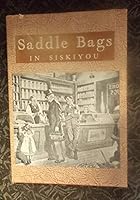 Saddle bags in Siskiyou B0006XPR1S Book Cover