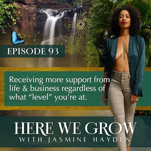 EP 93: Leadership Initiation into holding more & receiving more support from life & business regardless of what &ldquo;level&rdquo; you&rsquo;re at.