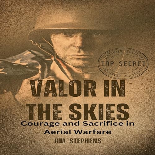 Valor in the Skies by Jim Stephens episode artwork