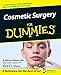 Cosmetic Surgery For Dummies