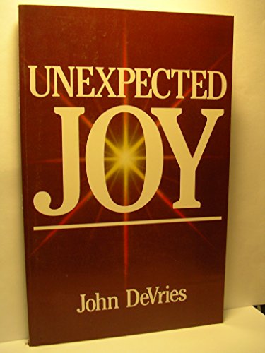 Unexpected joy B00070YUUO Book Cover