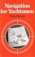 Navigation for yachtsmen B0006COQLG Book Cover