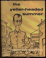 The yeller-headed summer B0007E8KEC Book Cover