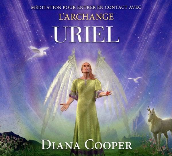 CD - Méditation pour entrer en contact avec l'archange Uriel [Audio CD] Cooper, Diana