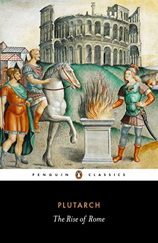 Preisvergleich Produktbild The Rise of Rome (Penguin Classics)