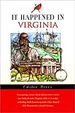 It Happened in Virginia (It Happened In Series)