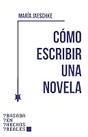 Vista 1 de Cómo escribir una novela Basada en hechos reales (Spanish Edition)