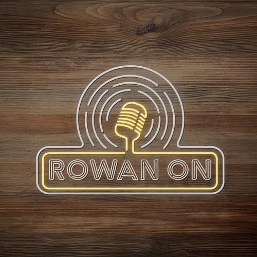 Rowan On