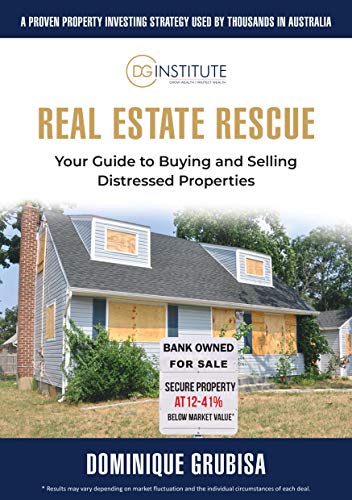 Real Estate Secrets Exposed - DG Institute: Your guide to buying and selling distressed properties (English Edition) - Grubisa, Dominique