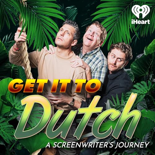 Get It to Dutch: A Screenwriter’s Journey Titelbild