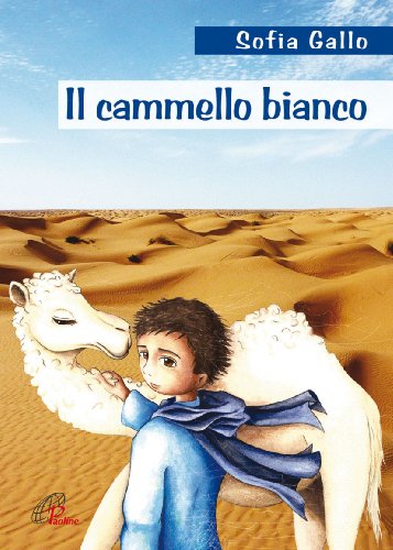 Il cammello bianco
