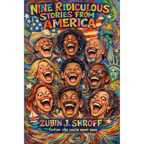Nine Ridiculous Stories from America Audiolibro Por Zubin J. Shroff arte de portada