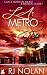L.A. Metro (The L.A. Metro Series Book 1)