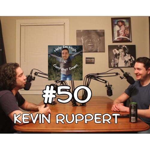 Episode #50 - Kevin Ruppert