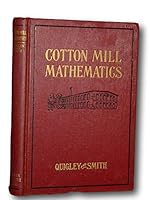 Rare 1941 Cotton Mill Mathematics, Fractions, Decimals, Square Root, Calculations B0916CHQVQ Book Cover