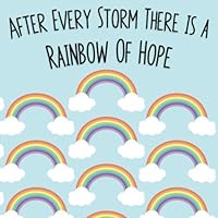 After Every Storm There Is A Rainbow Of Hope: Rainbow Baby Shower or Gender Reveal Guestbook Keepsake 169645414X Book Cover