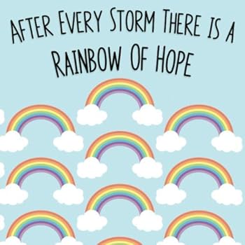 Paperback After Every Storm There Is A Rainbow Of Hope: Rainbow Baby Shower or Gender Reveal Guestbook Keepsake Book