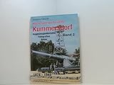 kummersdorf storkow  Die Heeresversuchsstelle Kummersdorf, Bd.2, Augenzeugenberichte, Fotografien, Akten