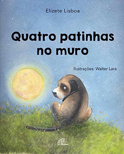 Quatro patinhas no muro - com braile: Versão: Tinta e Braile