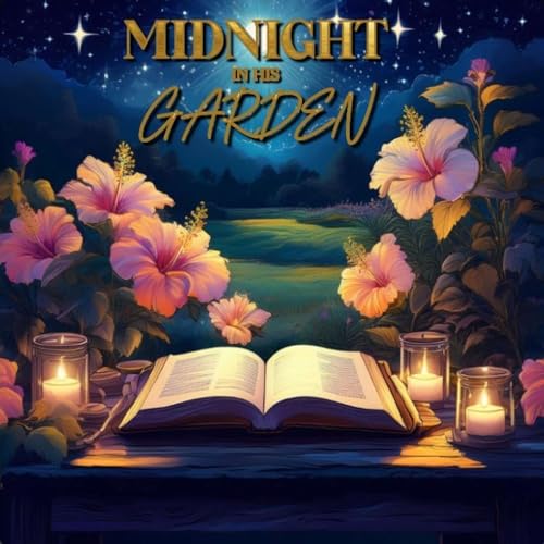 Midnight in His Garden Titelbild