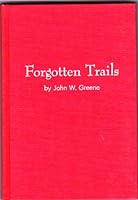 FORGOTTEN TRAILS B0006Y45NS Book Cover