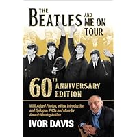 The Beatles and Me On Tour
