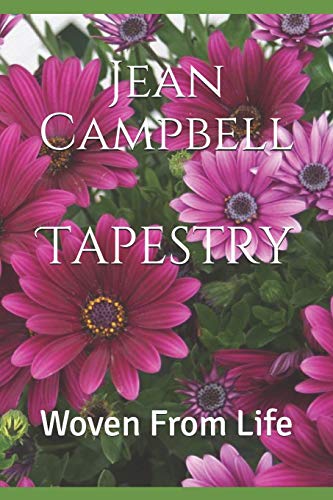 Tapestry: Woven From Life