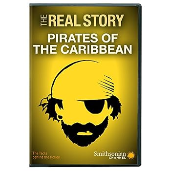 Smithsonian: The Real Story: Pirates of the Caribbean DVD