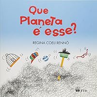 Que Planeta É Esse? 8532200141 Book Cover