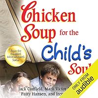 Chicken Soup for the Child's Soul