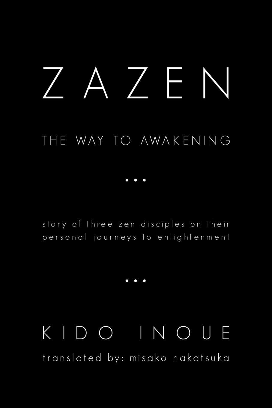 Zazen: The Way to Awakening