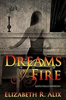 Dreams of Fire 0578171228 Book Cover