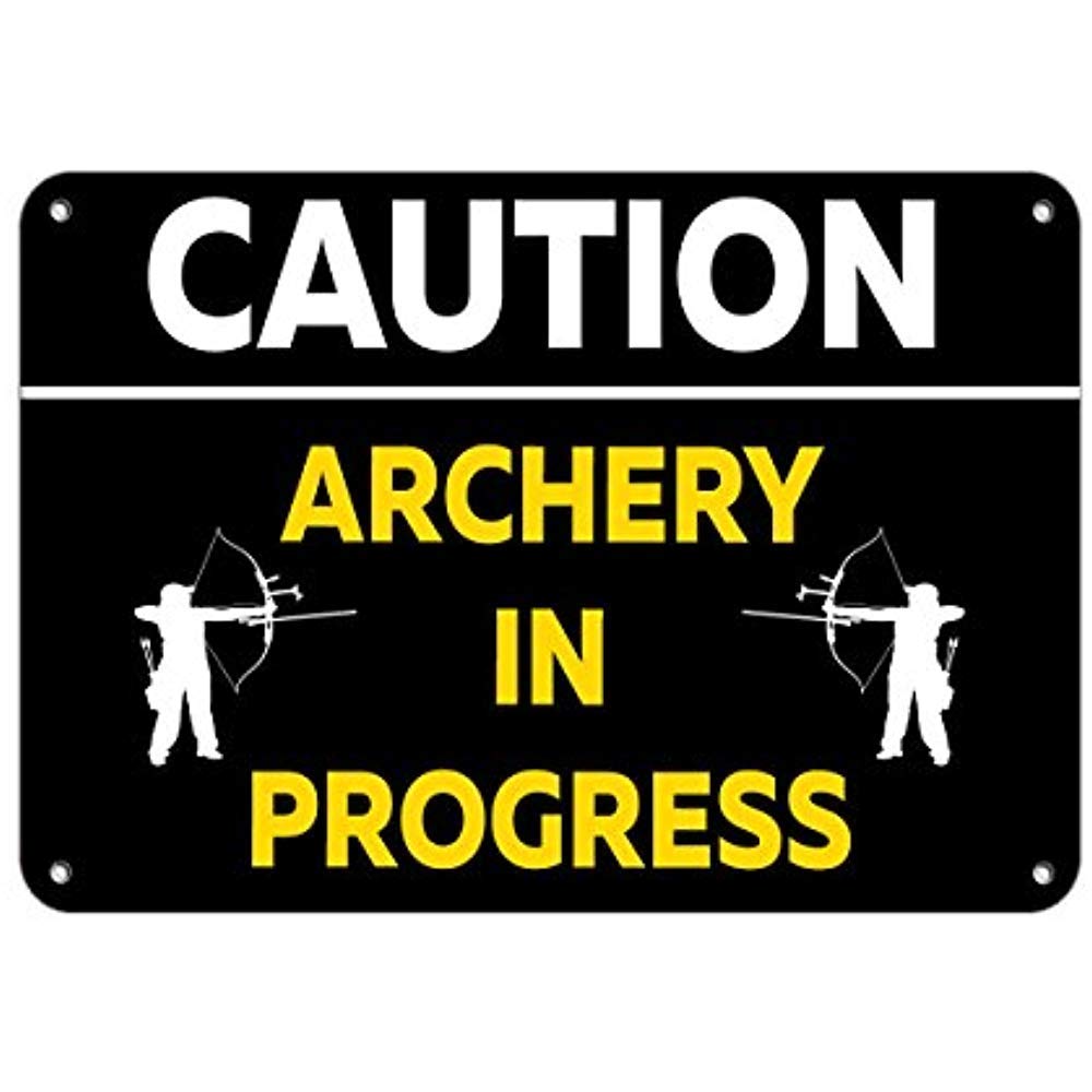 Inga Caution Archery In Progress Activity Sign Campground Signs Aluminum Metal Sign 16 Metal Tin Sign 8x12 inches