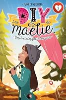Des lucioles plein les yeux (Les DIY de Maélie, #3) 2897099453 Book Cover