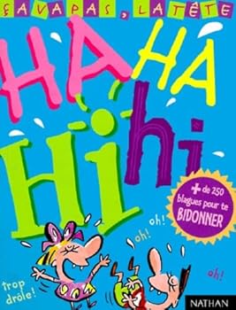 Paperback Ha, ha, hi, hi [French] Book
