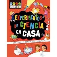 Experimentos de Ciencia En Casa