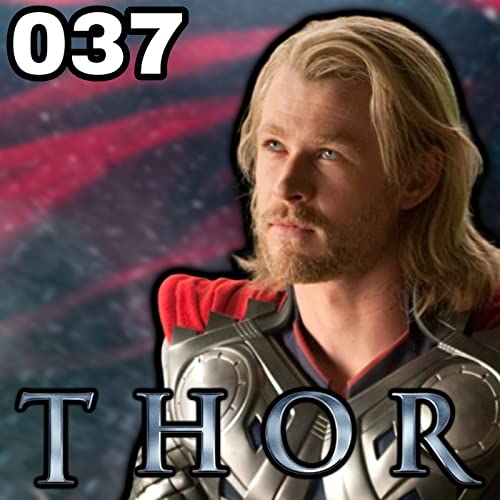 037: Thor!