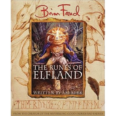 The Runes of Elfland: See also UK ed. by Pavilion: isbn